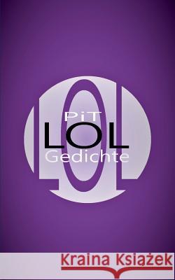 Lol: irgendwie und irgendwas Vogt, Pit 9783738656046 Books on Demand - książka