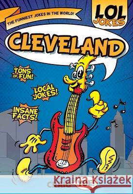 Lol Jokes: Cleveland Yoe, Craig 9781467198172 Arcadia Children's Books - książka