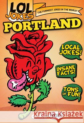 Lol Jokes: Portland Craig Yoe 9781467198431 Arcadia Children's Books - książka