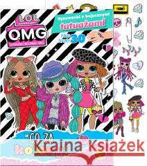 L.O.L. Surprise! Rysowanki z bajecznymi tatuażami praca zbiorowa 9788382826883 Media Service Zawada - książka