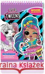 L.O.L. Surprise Wodne kolorowanie 7 Wpadnij do nas praca zbiorowa 9788382828245 Media Service Zawada - książka