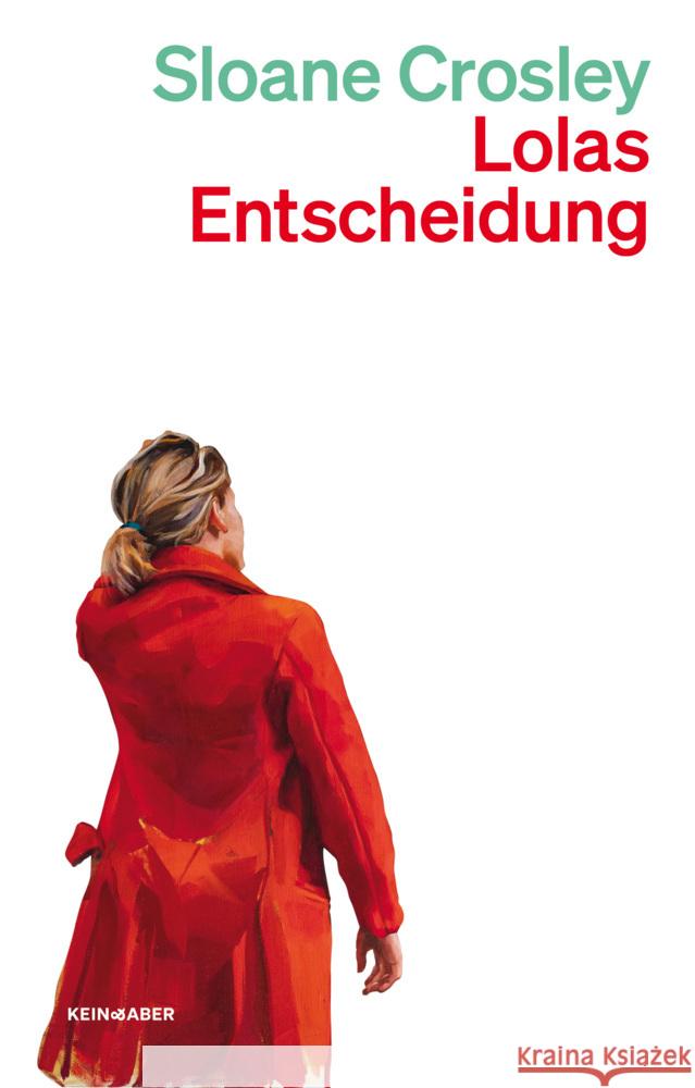 Lolas Entscheidung Crosley, Sloane 9783036961958 Kein & Aber - książka
