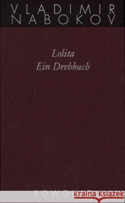 Lolita, Ein Drehbuch Nabokov, Vladimir Zimmer, Dieter E.  9783498046644 Rowohlt, Reinbek - książka