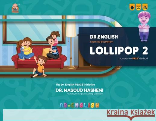 Lollipop 2: Dr. English Learning Ecosystem Masoud Hashemi 9781778922916 Kidsocado - książka