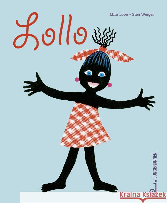 Lollo Lobe, Mira 9783702658526 Jungbrunnen-Verlag - książka