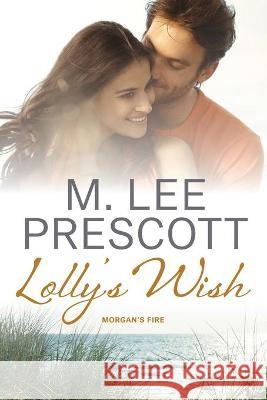 Lolly's Wish M. Lee Prescott 9781735294803 M. Lee Prescott - książka