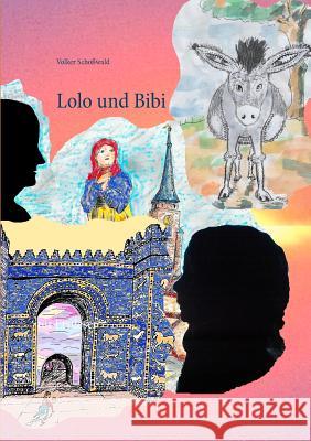 Lolo und Bibi: für Erstleser Volker Schoßwald 9783740752293 Twentysix - książka