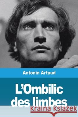 L'Ombilic des limbes Antonin Artaud 9783967874402 Prodinnova - książka