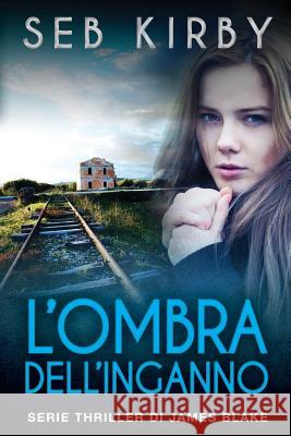 L'ombra dell'inganno Pela, Monica R. 9781515309833 Createspace - książka