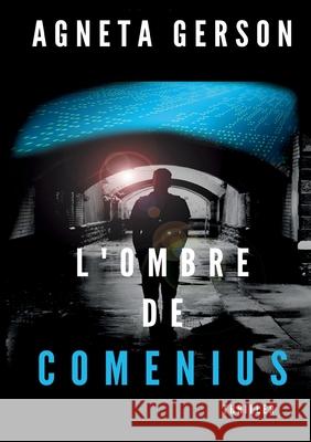 L'ombre de Comenius Agneta Gerson 9782322388264 Books on Demand - książka