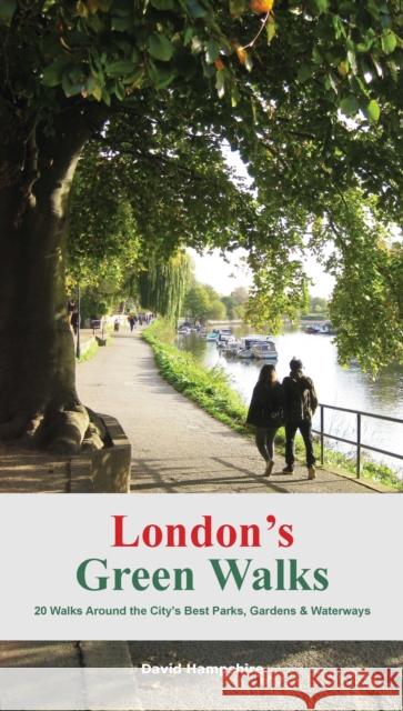 Lon London's Green Walks David Hampshire 9781909282827 City Books - książka