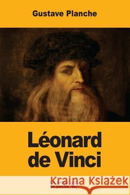 Léonard de Vinci Planche, Gustave 9781547031160 Createspace Independent Publishing Platform - książka