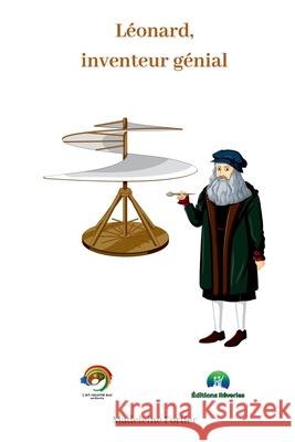 L?onard, inventeur g?nial Madeleine Fortier 9782982151987 Editions Reveries - książka