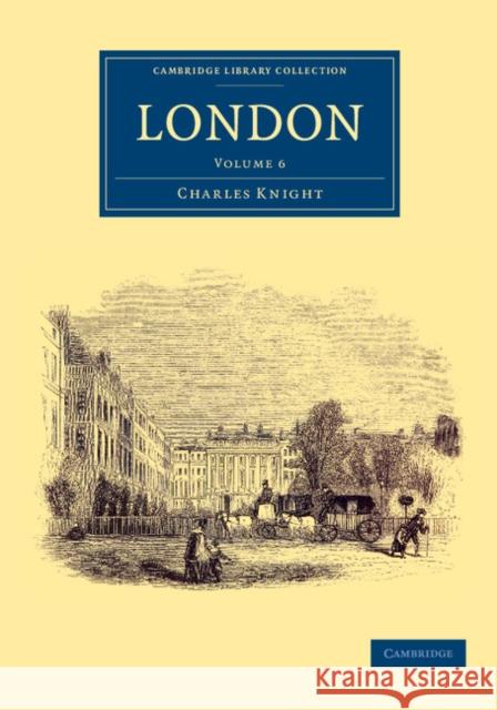 London Charles Knight 9781108073998 Cambridge University Press - książka