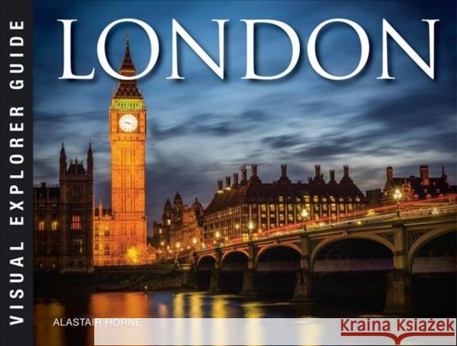 London Alastair Horne 9781782748755 Amber Books Ltd - książka