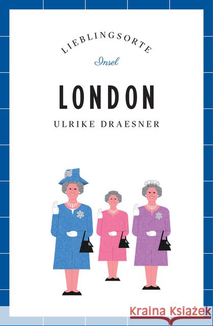 London - Lieblingsorte Draesner, Ulrike 9783458361718 Insel Verlag - książka