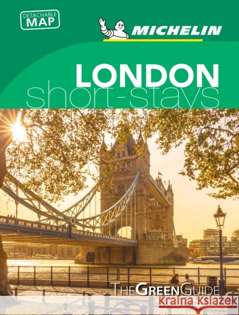 London - Michelin Green Guide Short Stays: Short Stay Michelin 9782067243156 Michelin Editions des Voyages - książka