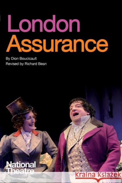 London Assurance Dion Boucicault 9781840029994  - książka