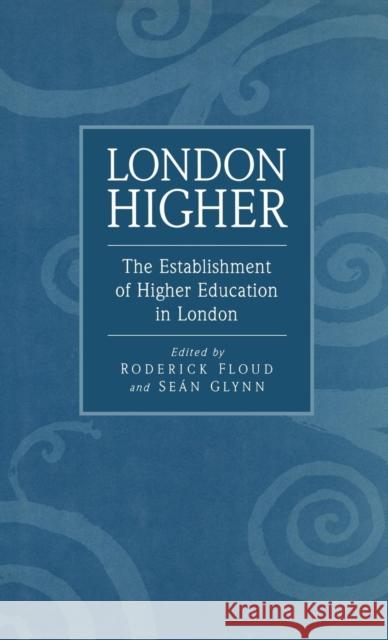 London Higher Floud, Roderick 9780485115246 Athlone Press - książka