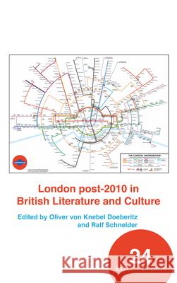 London post-2010 in British Literature and Culture Oliver Lindner, Ralf Schneider 9789004343993 Brill - książka