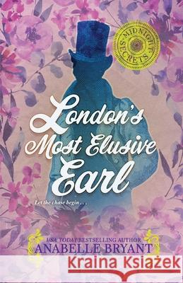 London's Most Elusive Earl Anabelle Bryant 9781516110933 Kensington Publishing Corporation - książka