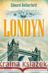 Londyn RUTHERFURD EDWARD 9788382528947 CZARNA OWCA - książka