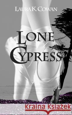 Lone Cypress Laura K. Cowan 9781499712599 Createspace - książka