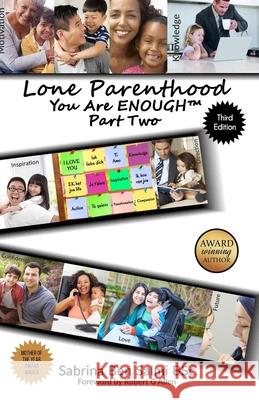 Lone Parenthood: You Are Enough Part 2 Robert G. Allen Prasanthika Mihirani Sabrina Be 9781913310004 Dreaming Big Together - książka