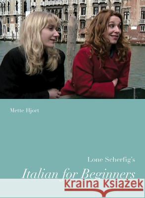 Lone Scherfig's Italian for Beginners Mette Hjort 9780295990446 University of Washington Press - książka