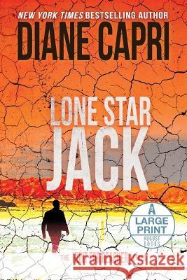 Lone Star Jack Large Print Edition: The Hunt for Jack Reacher Series Diane Capri 9781942633709 Augustbooks - książka