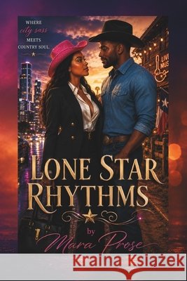 Lone Star Rhythms: Special Edition Prose, Mara 9798292912972 Independently Published - książka