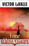 Lone Women Victor LaValle 9781804998663 Transworld Publishers Ltd