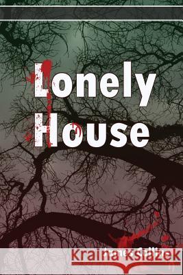 Lonely House MR James Collins 9781512277746 Createspace - książka