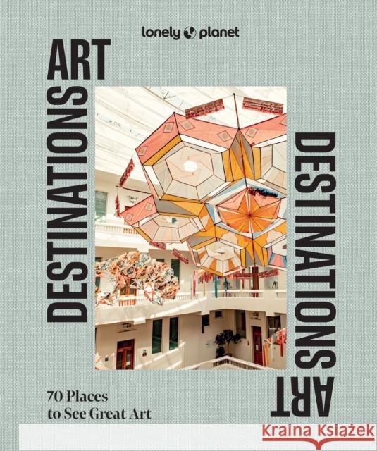 Lonely Planet Art Destinations Lonely Planet 9781837585182  - książka