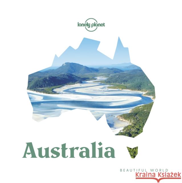 Lonely Planet Beautiful World Australia Lonely Planet 9781788682985 Lonely Planet Global Limited - książka