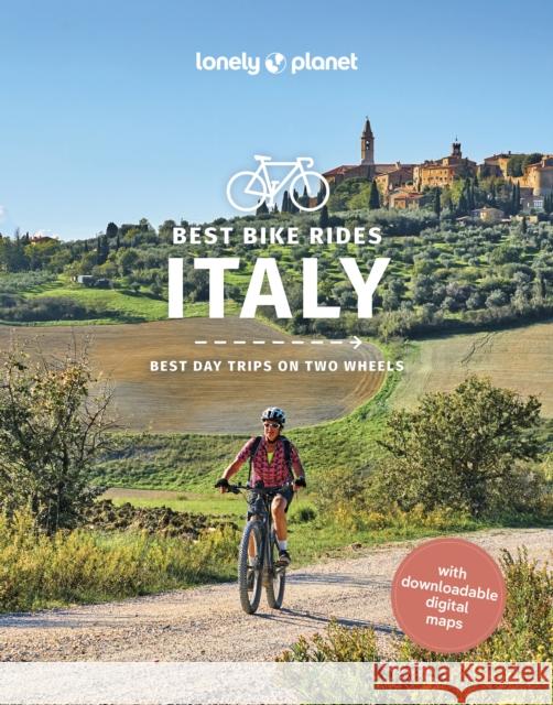 Lonely Planet Best Bike Rides Italy Zinna, Angelo 9781838698126 Lonely Planet Global Limited - książka