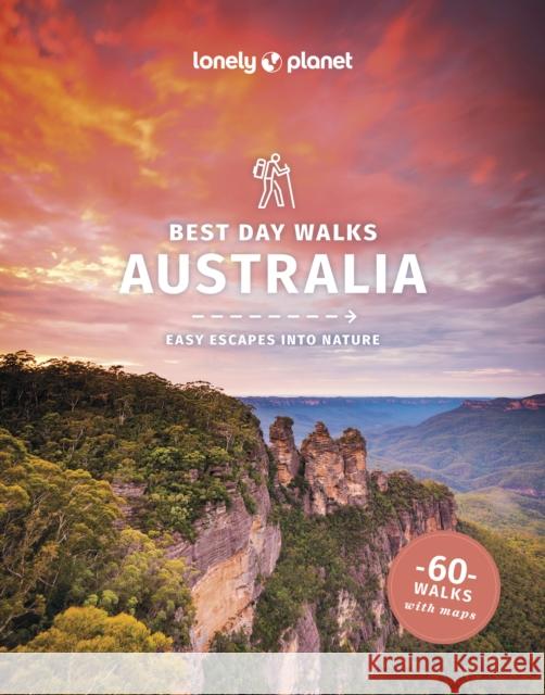 Lonely Planet Best Day Walks Australia Lonely Planet 9781838692148 Lonely Planet Global Limited - książka