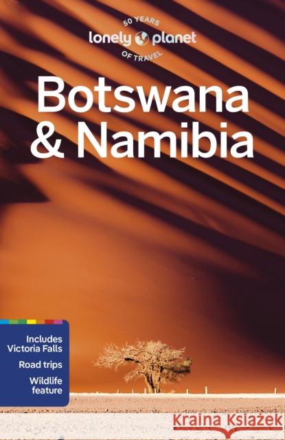 Lonely Planet Botswana & Namibia Melanie van Zyl 9781787016651 Lonely Planet Global Limited - książka