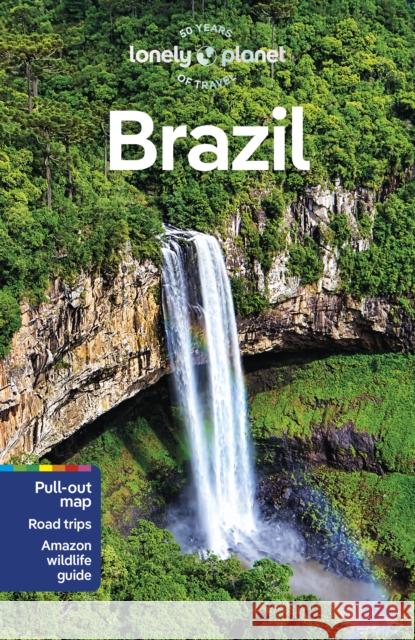 Lonely Planet Brazil Lonely Planet 9781838696993 Lonely Planet Global Limited - książka