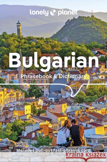 Lonely Planet Bulgarian Phrasebook & Dictionary Lonely Planet 9781786575906 Lonely Planet Global Limited - książka