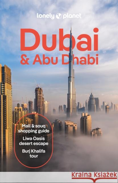 Lonely Planet Dubai & Abu Dhabi Lonely Planet 9781838697280 Lonely Planet Global Limited - książka