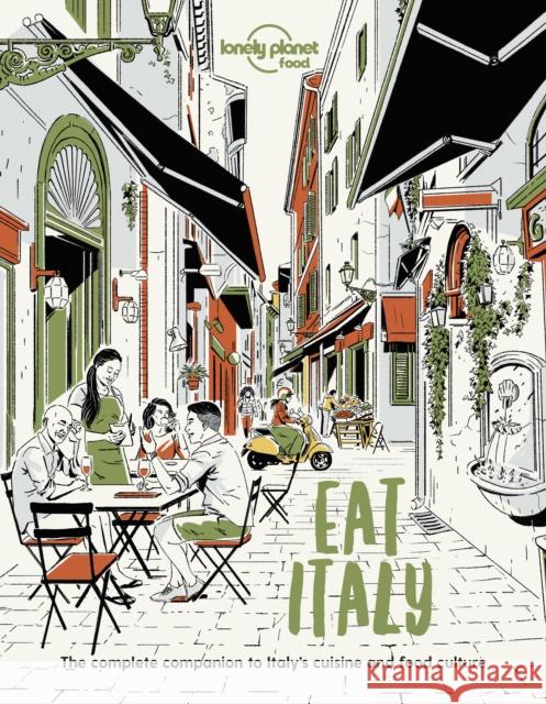 Lonely Planet Eat Italy Food 9781838690496 Lonely Planet - książka