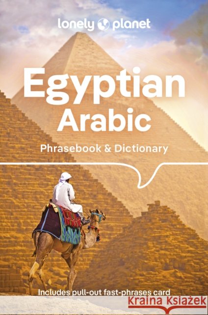 Lonely Planet Egyptian Arabic Phrasebook & Dictionary Lonely Planet 9781786575975 Lonely Planet Global Limited - książka