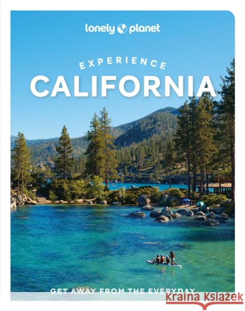 Lonely Planet Experience California Wendy Yanagihara 9781838697440 Lonely Planet - książka