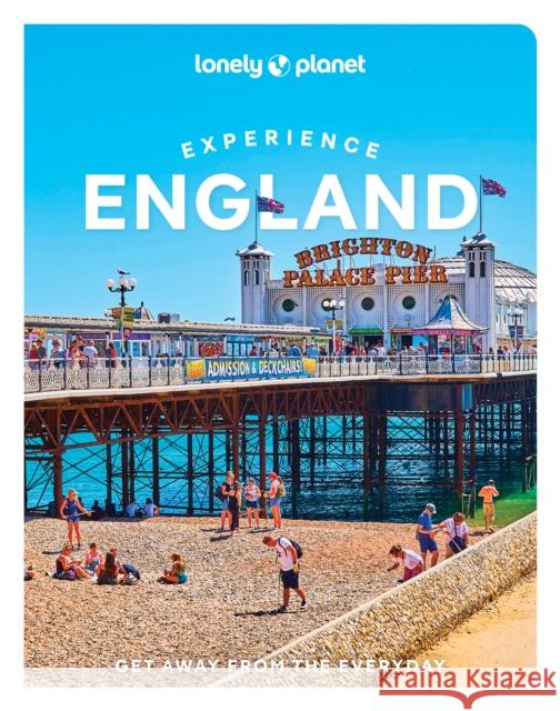 Lonely Planet Experience England Beth Pipe 9781838696146 Lonely Planet Global Limited - książka