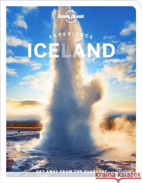 Lonely Planet Experience Iceland Porgnyr Thoroddsen 9781838694722 Lonely Planet Global Limited - książka