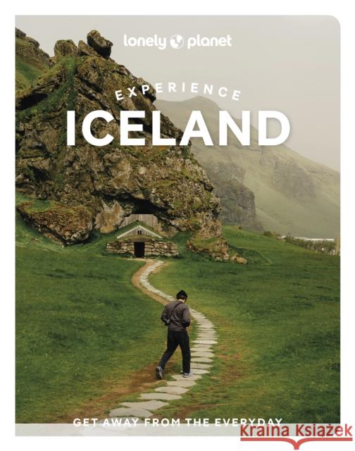 Lonely Planet Experience Iceland Lonely Planet 9781838697532 Lonely Planet - książka
