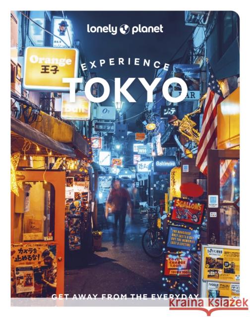 Lonely Planet Experience Tokyo Rebecca Milner 9781838694760 Lonely Planet Global Limited - książka