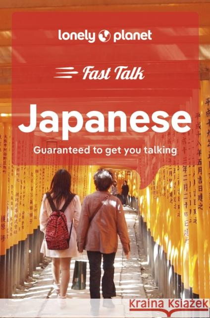 Lonely Planet Fast Talk Japanese Lonely Planet 9781787015609 Lonely Planet Global Limited - książka