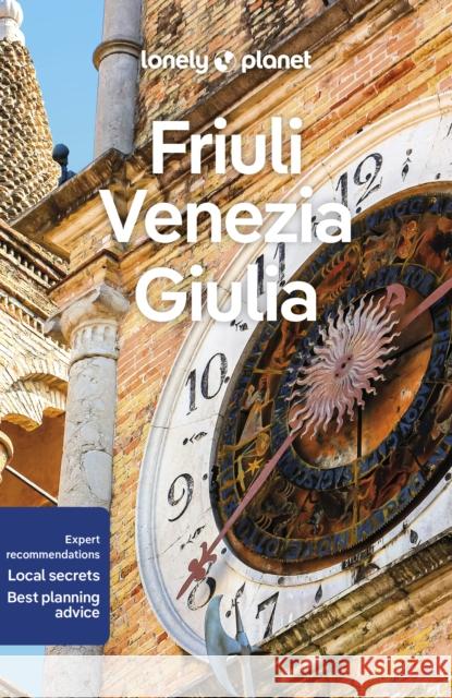 Lonely Planet Friuli Venezia Giulia Piero Pasini 9781838696184 Lonely Planet Global Limited - książka